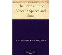 The Brain and the Voice in Speech and Song
