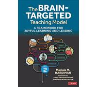 The Brain-Targeted Teaching Model: A Framework for Joyful Learning and Leading