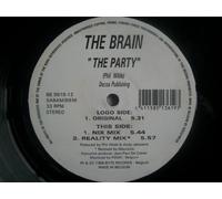 The Brain - The Party (x3, Incl. Original) [Vinyl Single]