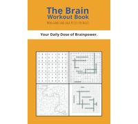 The Brain Workout Book: Mind Games and Logic Puzzles for Adults