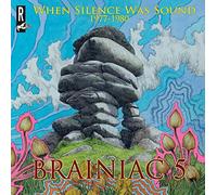 The Brainiac 5 - When Silence Was Sound 1977 - 80