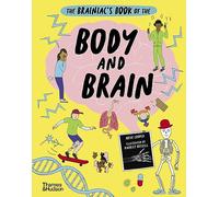 The Brainiac’s Book of the Body and Brain: 2