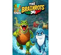 THE BRAINROTS #8 - Numero Otto - Il fumetto dei personaggi Italian Brainrot [Storia Brainrot Cup 1/3]: 3 Storie a Fumetti in Italiano + Prima ... personaggi Brainrot [Versione in Italiano])