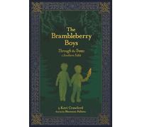 The Brambleberry Boys: Through the Trees