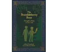 The Brambleberry Boys: Through the Trees