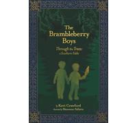 The Brambleberry Boys: Through the Trees