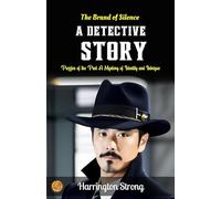 The Brand of Silence A Detective Story (Edition2023)