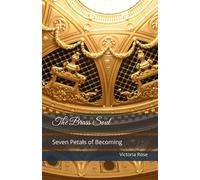 The Brass Soul: Seven Petals of Becoming (The Brass Collection)