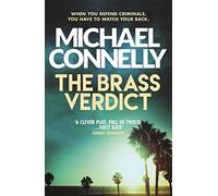 The Brass Verdict: The Bestselling Thriller Behind Netflix’s The Lincoln Lawyer Season 1: 2 (Mickey Haller Series)