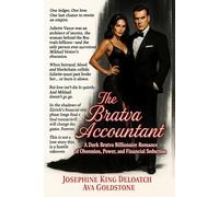 The Bratva Accountant: A Dark Bratva Billionaire Romance of Obsession, Power, and Financial Seduction