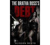 The Bratva Boss's Debt: A Dark Russian Bratva & Curvy Heroine Romance (Curvy Queens of the Bratva)