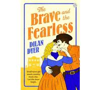 The Brave and the Fearless: The spicy, age gap, single dad cowboy romance - for fans of Lyla Sage