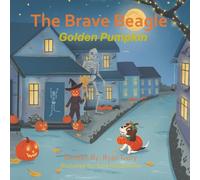 The Brave Beagle: Golden Pumpkin