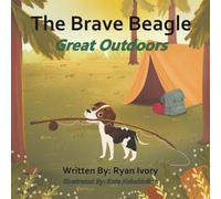 The Brave Beagle: Great Outdoors