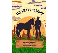 The Brave Cowboy (House of GlamRock)