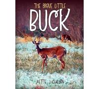 The Brave Little Buck