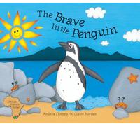 The Brave little Penguin (African Folklore Series)