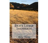 The Brave Little Shepherds