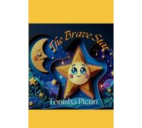 The Brave Little Star