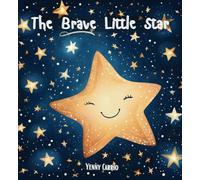 The Brave Little Star
