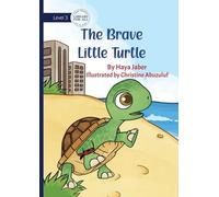 The Brave Little Turtle