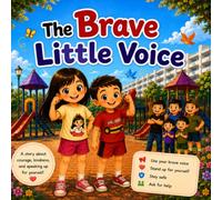 The Brave Little Voice