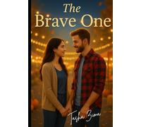 The Brave One: An Ashby Lake Novel