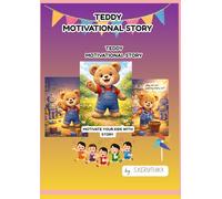 The brave teddy motivational story