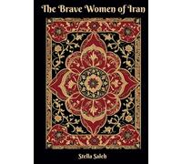 The Brave Women of Iran