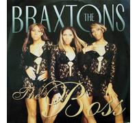 The Braxtons / The Boss