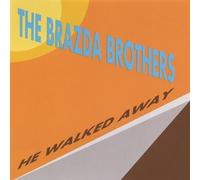 The Brazda Brothers - He Walked Away