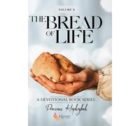 The Bread of Life: A Devotional Book Series_Volume 2