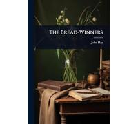 The Bread-Winners