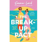 The Break-Up Pact: A Novel