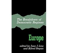 The Breakdown of Democratic Regimes: Europe