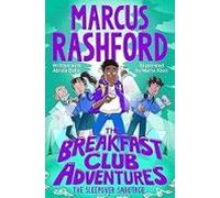 The Breakfast Club Adeventures 6: The Sleepover Sabotage