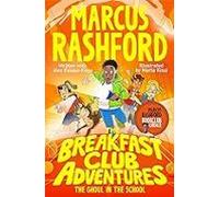 The Breakfast Club Adventures 2: The Ghoul In The School