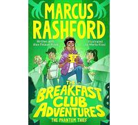 The Breakfast Club Adventures: The Phantom Thief (The Breakfast Club Adventures, 3)