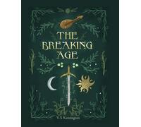 The Breaking Age (The Endanore Chronicles)
