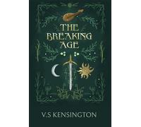 The Breaking Age (The Endanore Chronicles)