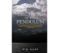 The Breaking Of The Pendulum: America’s political mood has been likened to a pendulum, the extent of its pitch governed by the gravity of times - until it breaks.