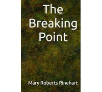 The Breaking Point: A Mystery of Memory, Murder, and Redemption