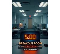 The Breakout Room: A Modern Office Horror