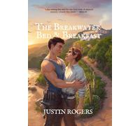 The Breakwater Bed & Breakfast (The Inn Keeper's Chronicles)