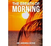 The Breath of Morning