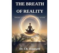 The Breath of Reality: Finding Your Safe Sanctuary Within