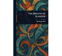 The Breath of Slander