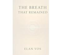 The Breath That Remained