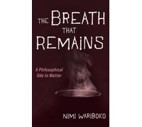 The Breath That Remains