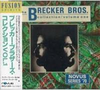 The Brecker Brothers - Collection I